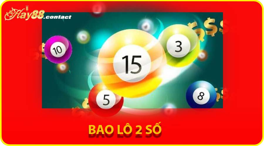 Bao lô 2 số