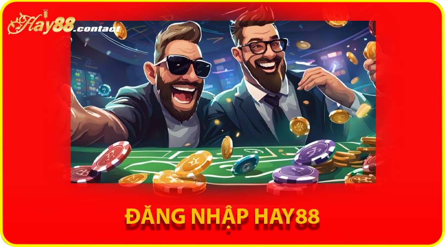 Đăng nhập HAY88